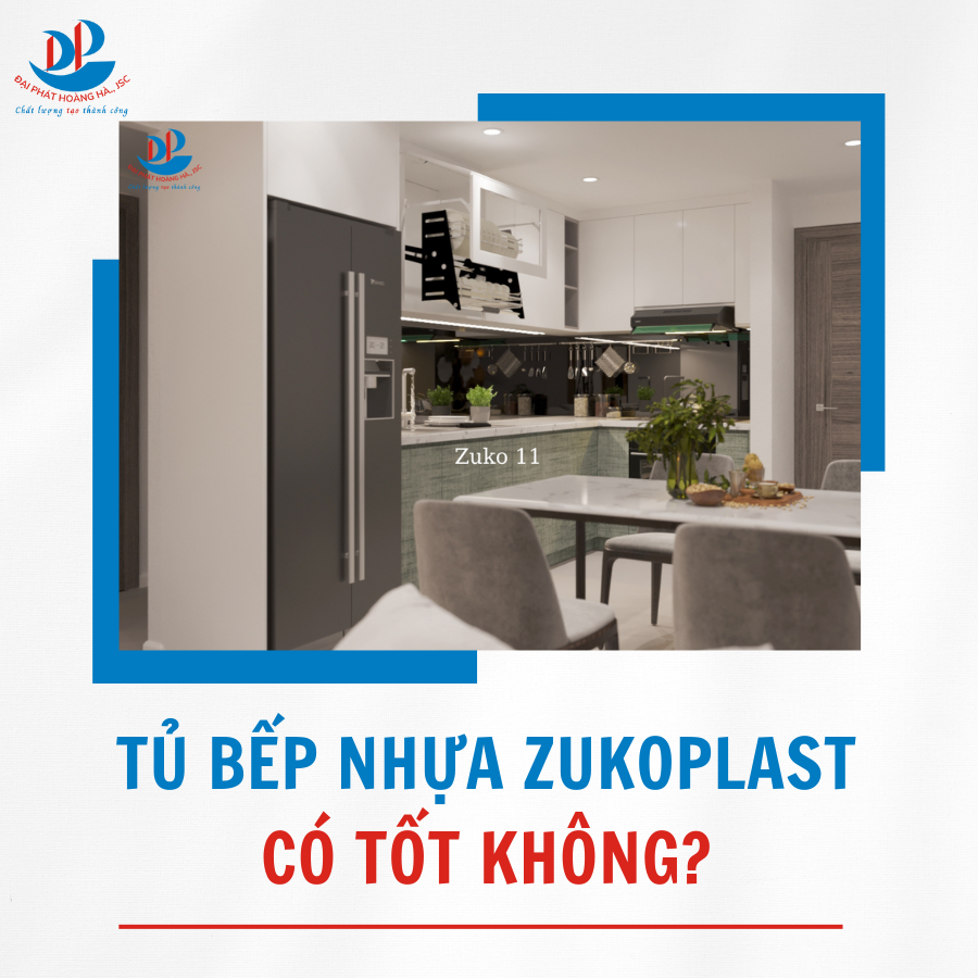 TỦ BẾP NHỰA ZUKOPLAST CÓ TỐT KHÔNG?